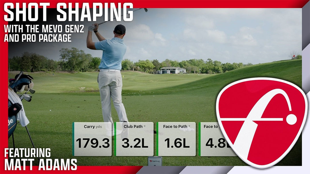 Matt Adams Series: Shot Shaping with the FlightScope Mevo Gen2 and Pro Package